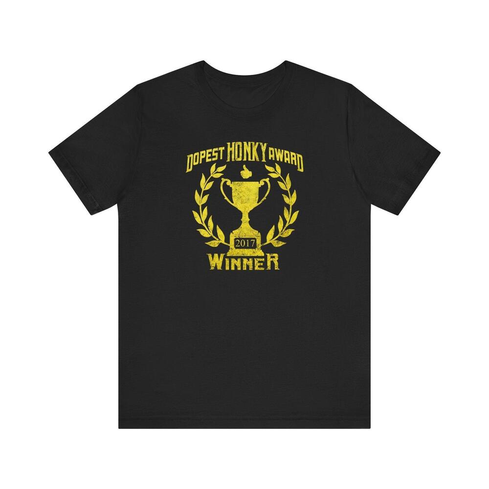 Dopest Honky Award Winner Year Shirt